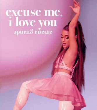 مشاهدة فيلم Ariana Grande: Excuse Me I Love You 2020 مترجم